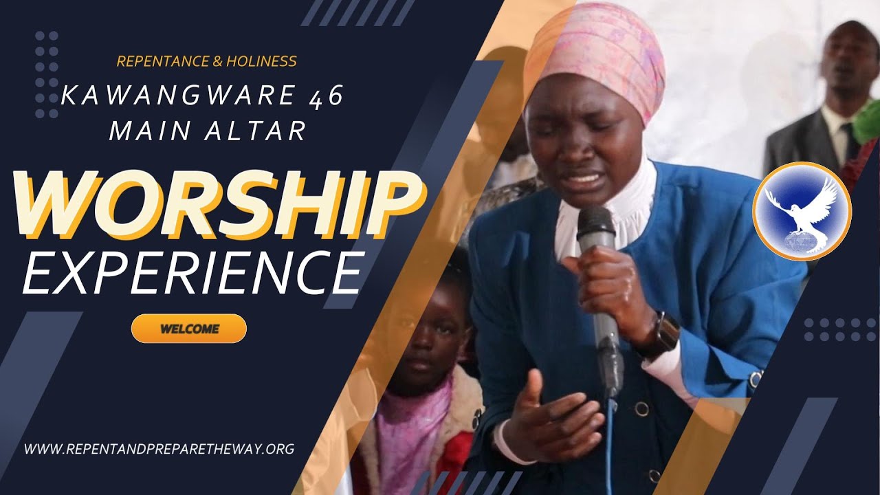 WORSHIP EXPERIENCE - KAWANGWARE 46 MAIN ALTAR