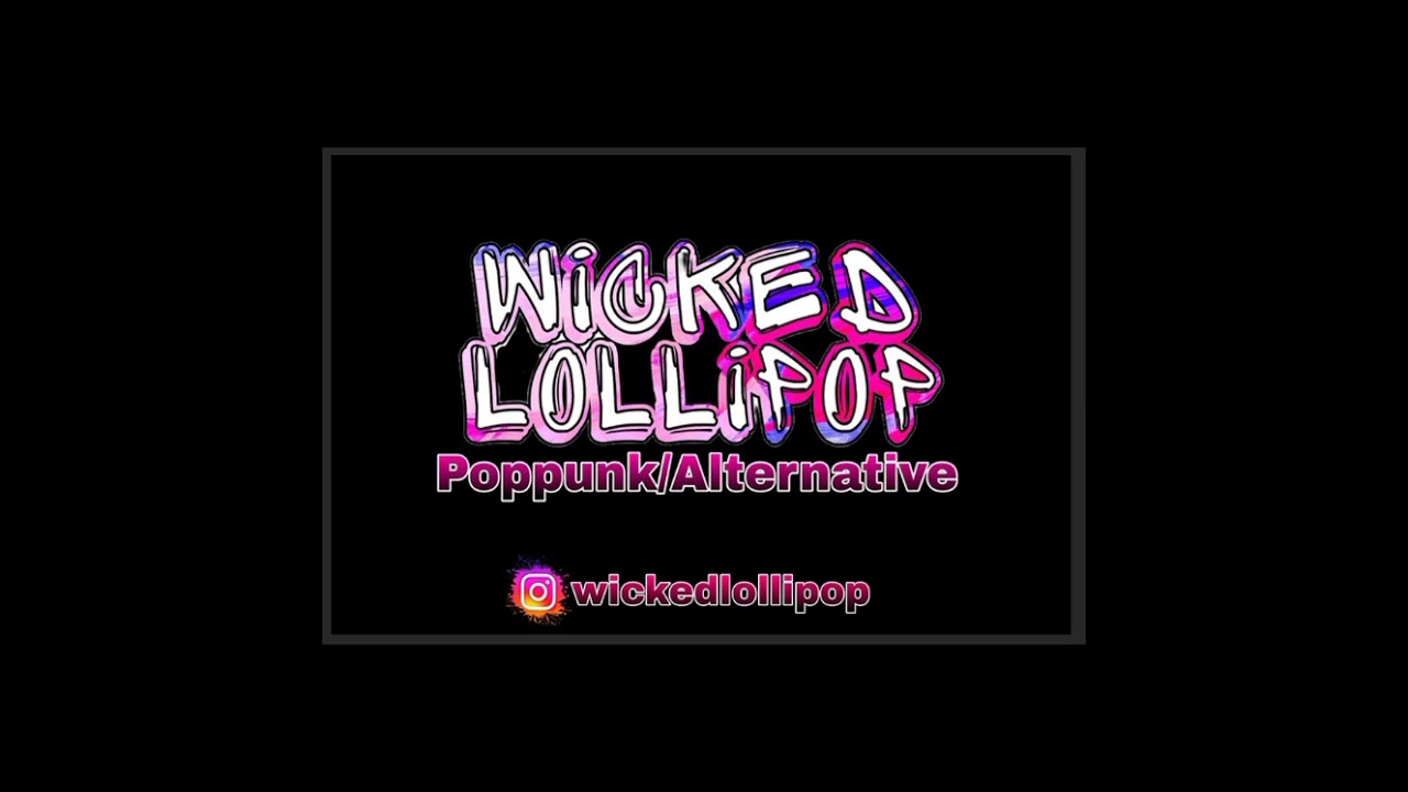 Wicked Lollipop - Denganmu #poppunk #single #makepoppunkgreatagain