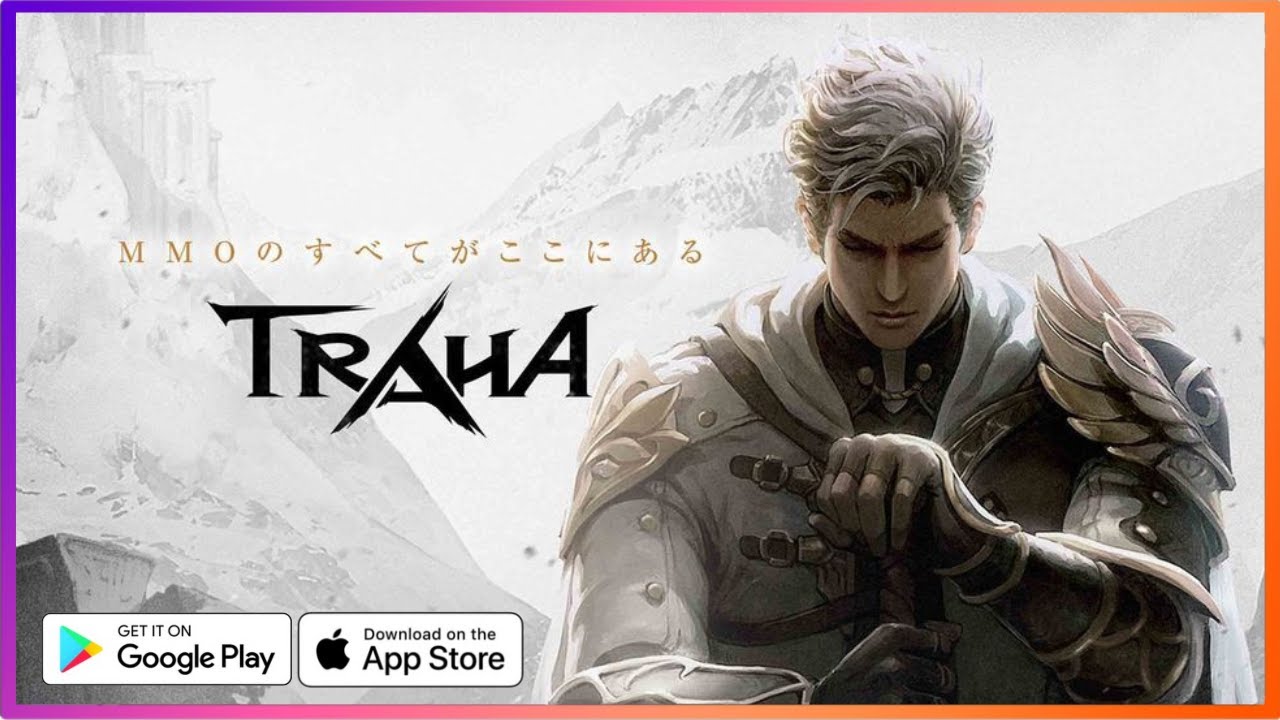 TRAHA Global - Official trailer Upcoming CBT Announce (iOS, Android)