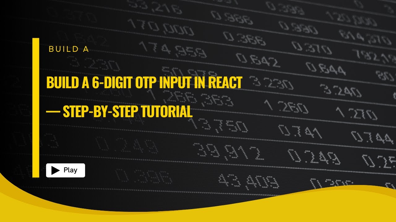 React OTP Input Component (6 Digits) &mdash; Auto-Focus, Backspace