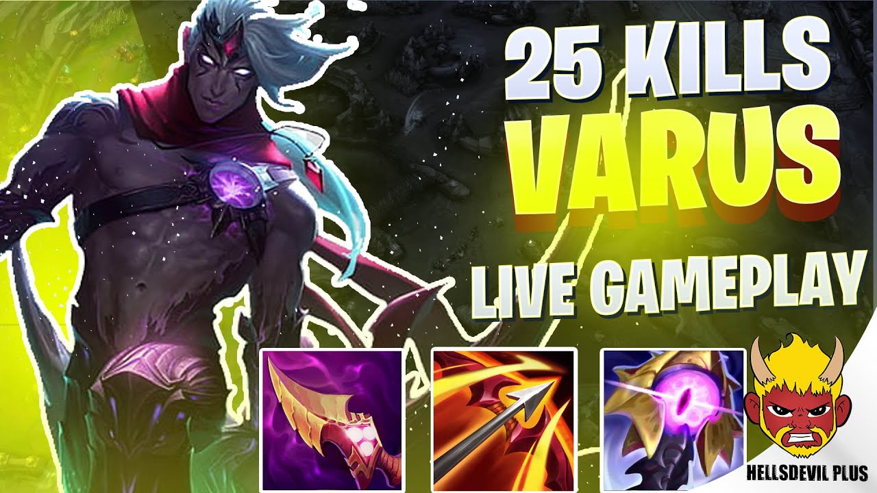 25 УБИЙСТВ, 87К УРОНА, ВАРУС! — Геймплей Wild Rift HellsDevil Plus