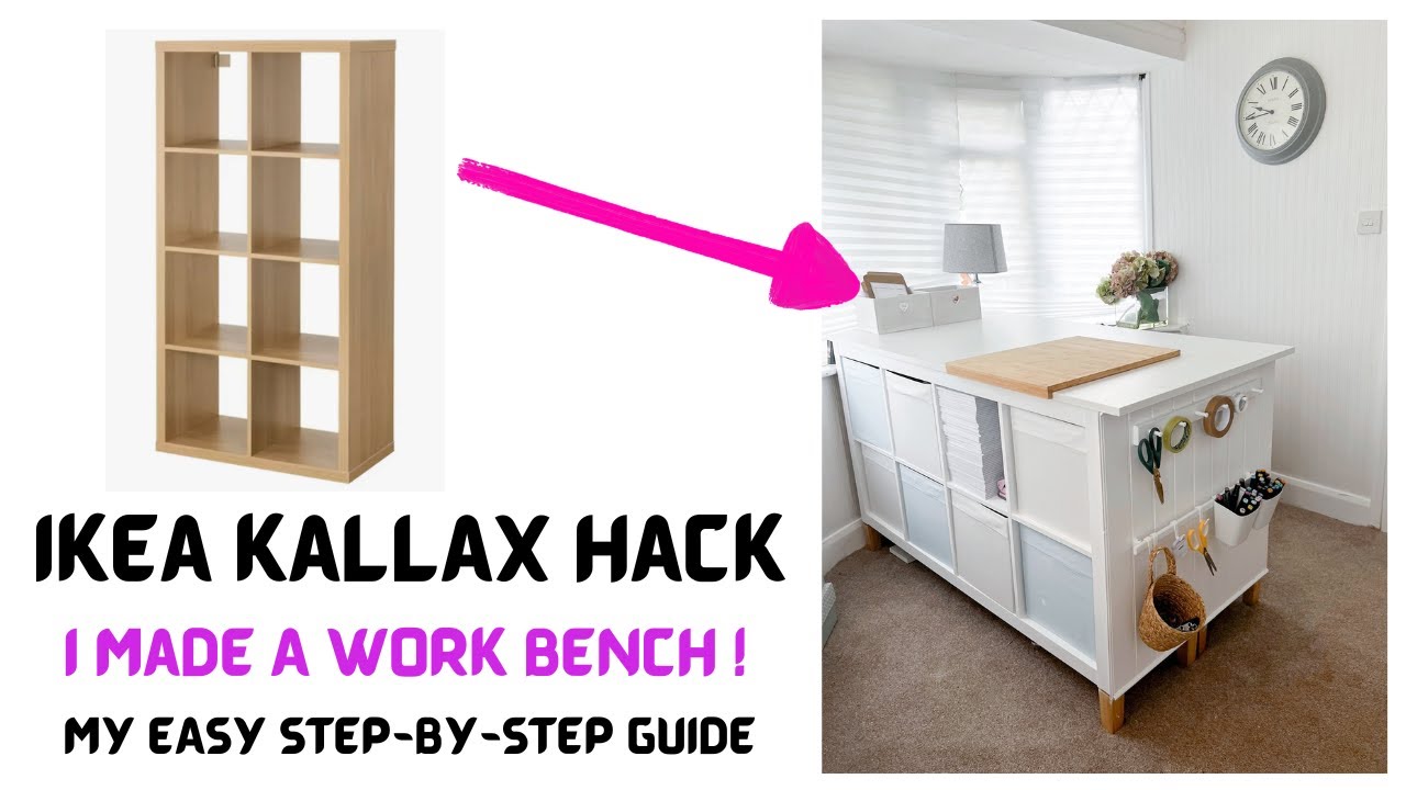 IKEA Kallax Shelf Hack - Made My Own Crafting / Office Workbench Storage Unit for £160 - My Guide