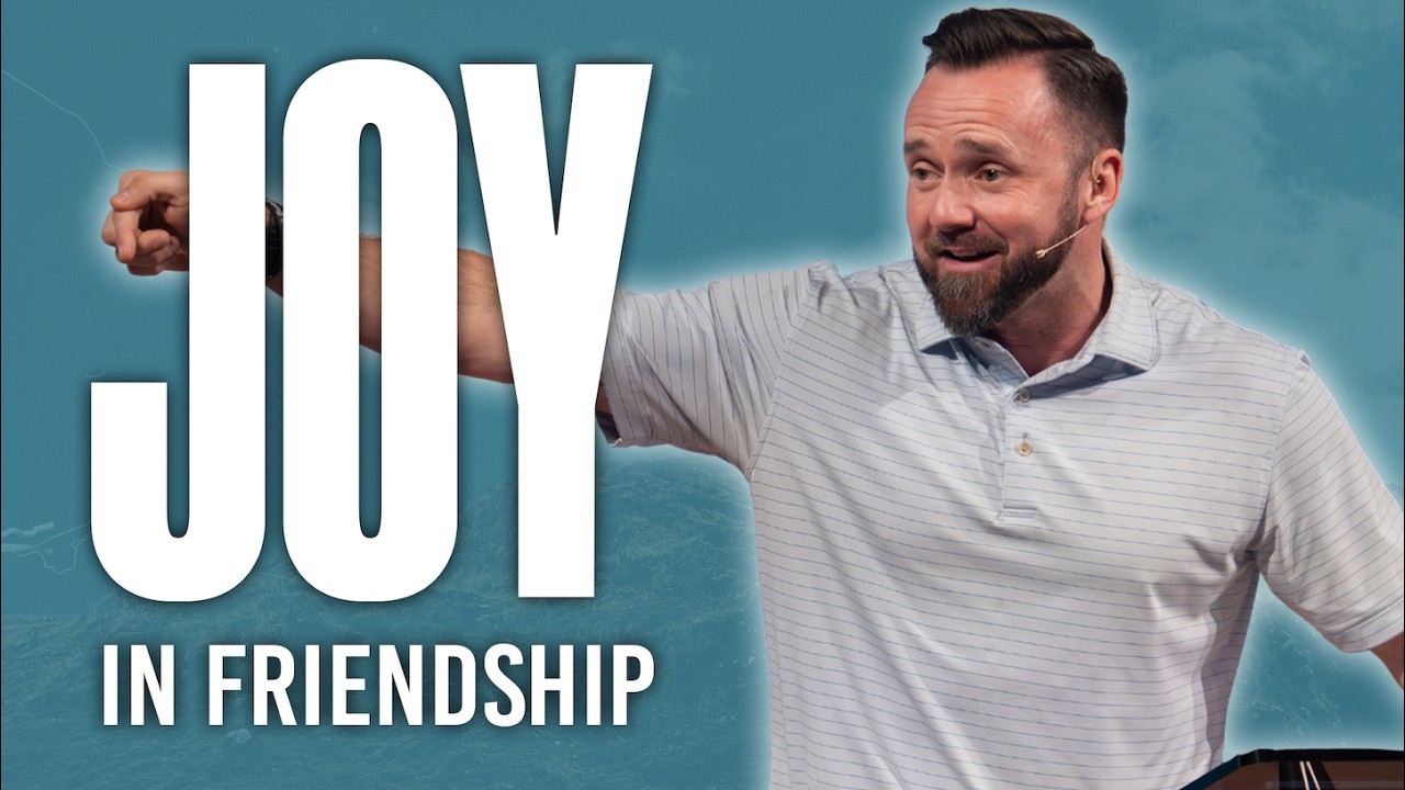 Faithful Friends | Part 7 - Unshakeable Joy | Philippians 2:19-30