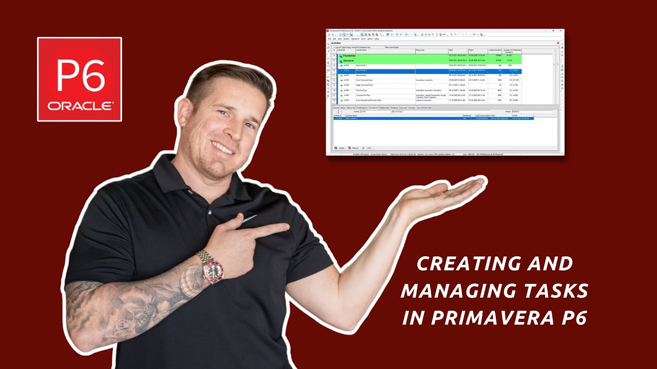 Mastering Tasks in Primavera P6 | Create & Manage Tasks in P6