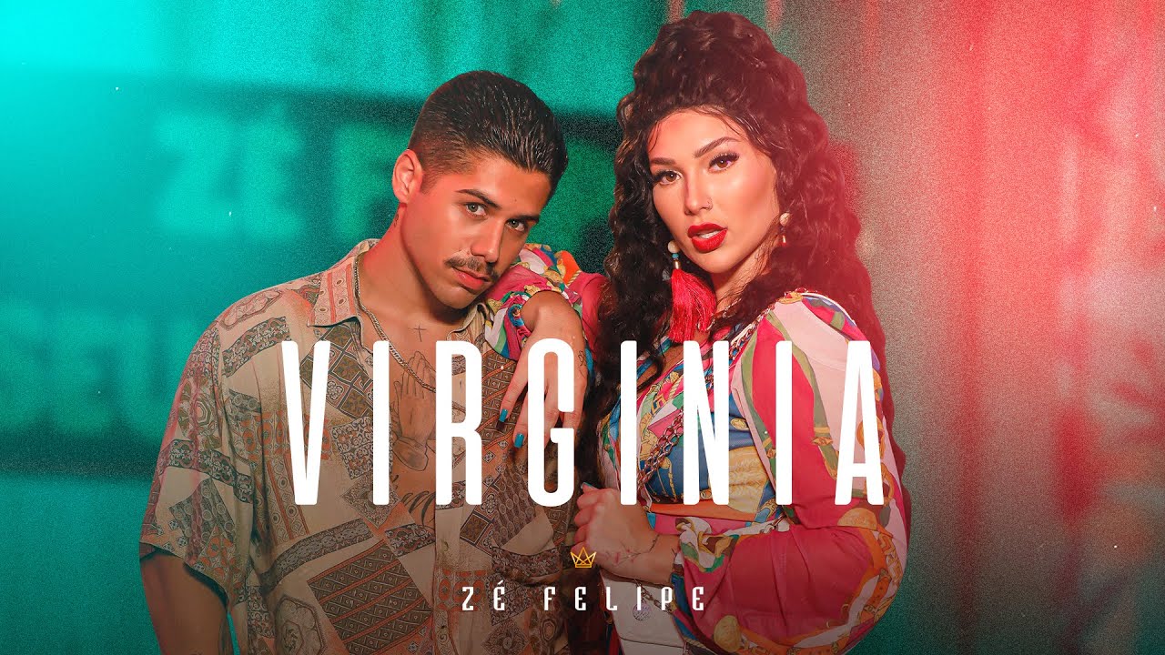 Z&eacute; Felipe - Virginia (Videoclipe Oficial)