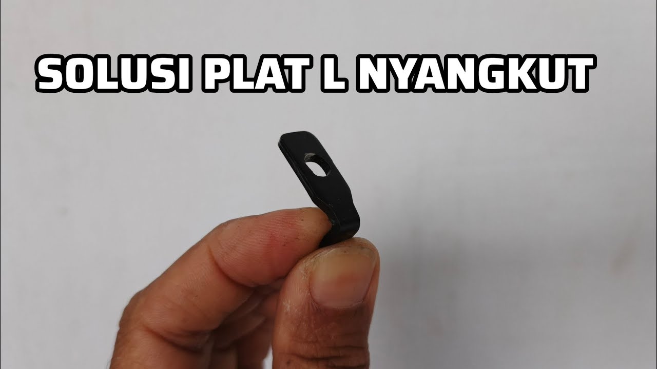 Lagi-lagi plat L nyangkut & rewel maka begini solusinya sobat uklik