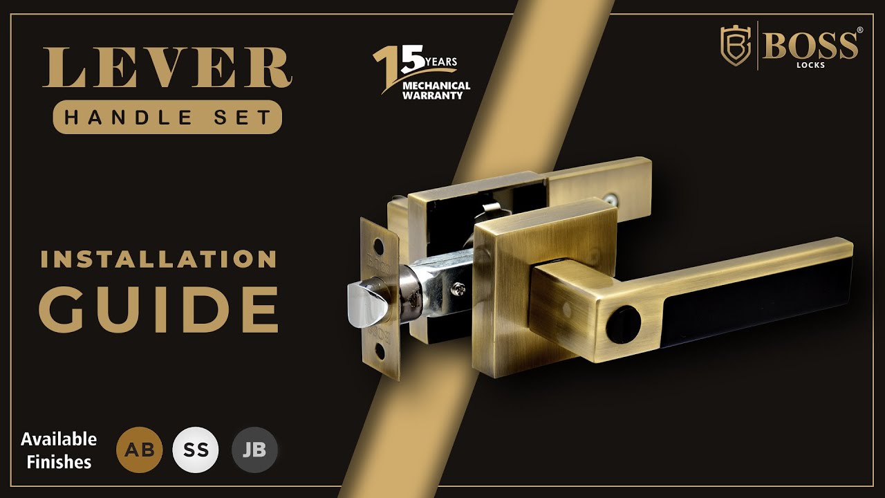 Lever Handle - Installation Guide | Boss Locks