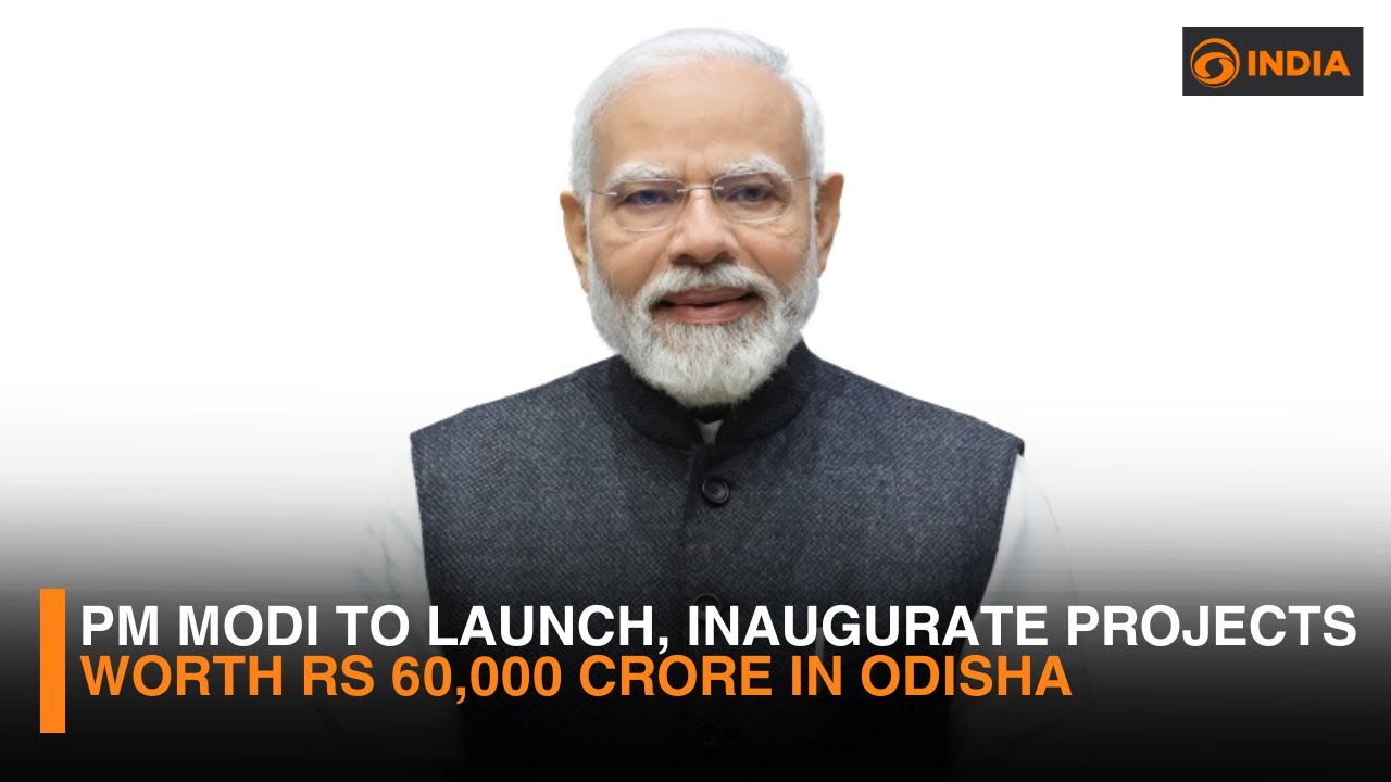 PM Modi To Launch, Inaugurate Projects Worth Rs 60,000 Crore In Odisha | DD India Live