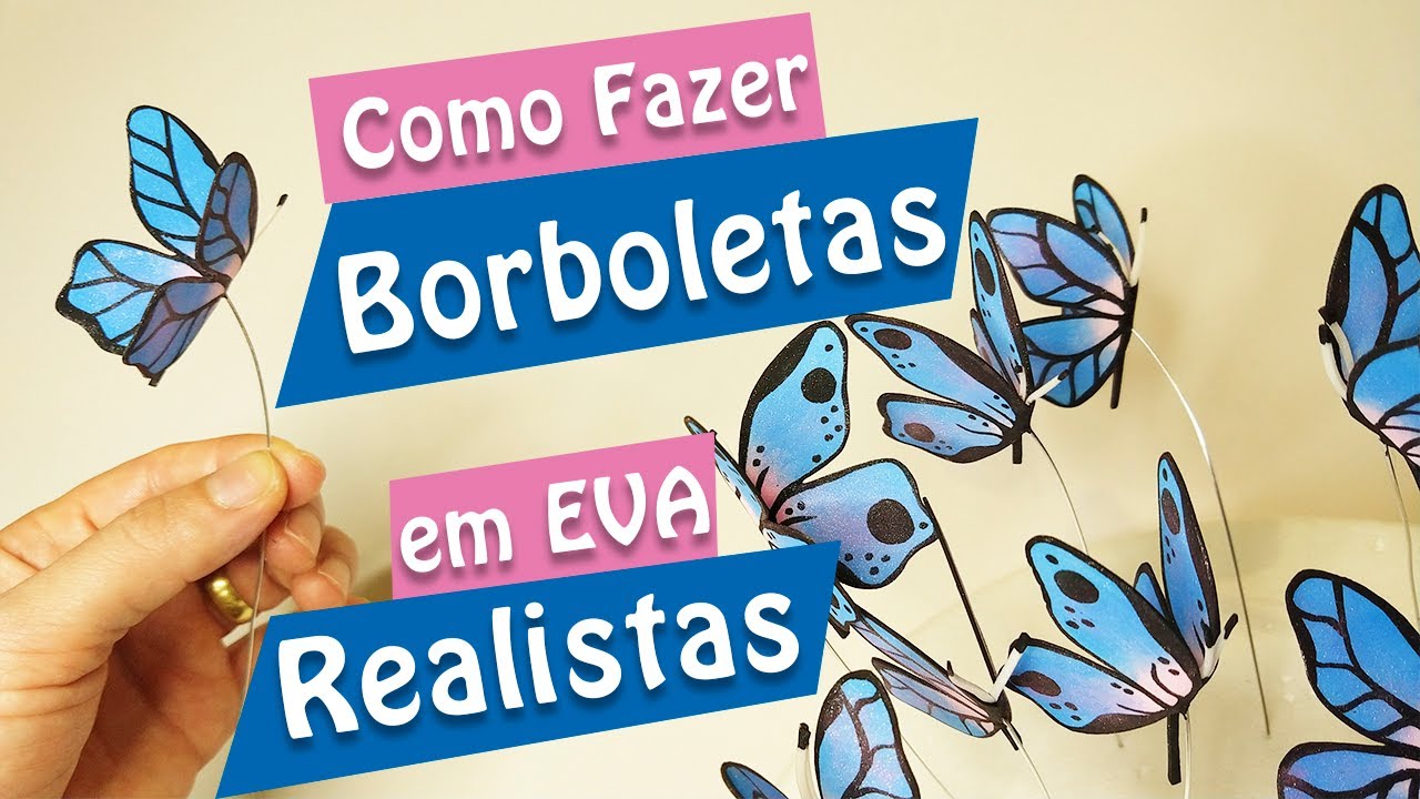 Como fazer Borboletas Realistas | Criatividades da Dê
