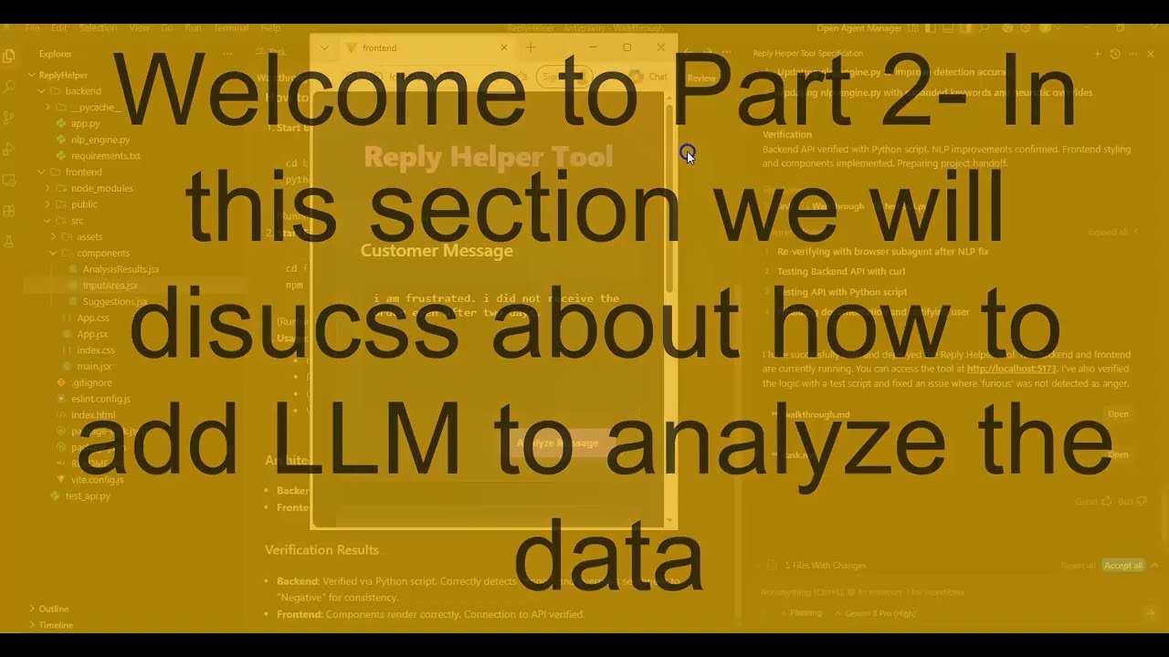 Antigravity Live Demo: Part Two - AI agent-with app dev - Demo -  Reply Helper app -LLM addition