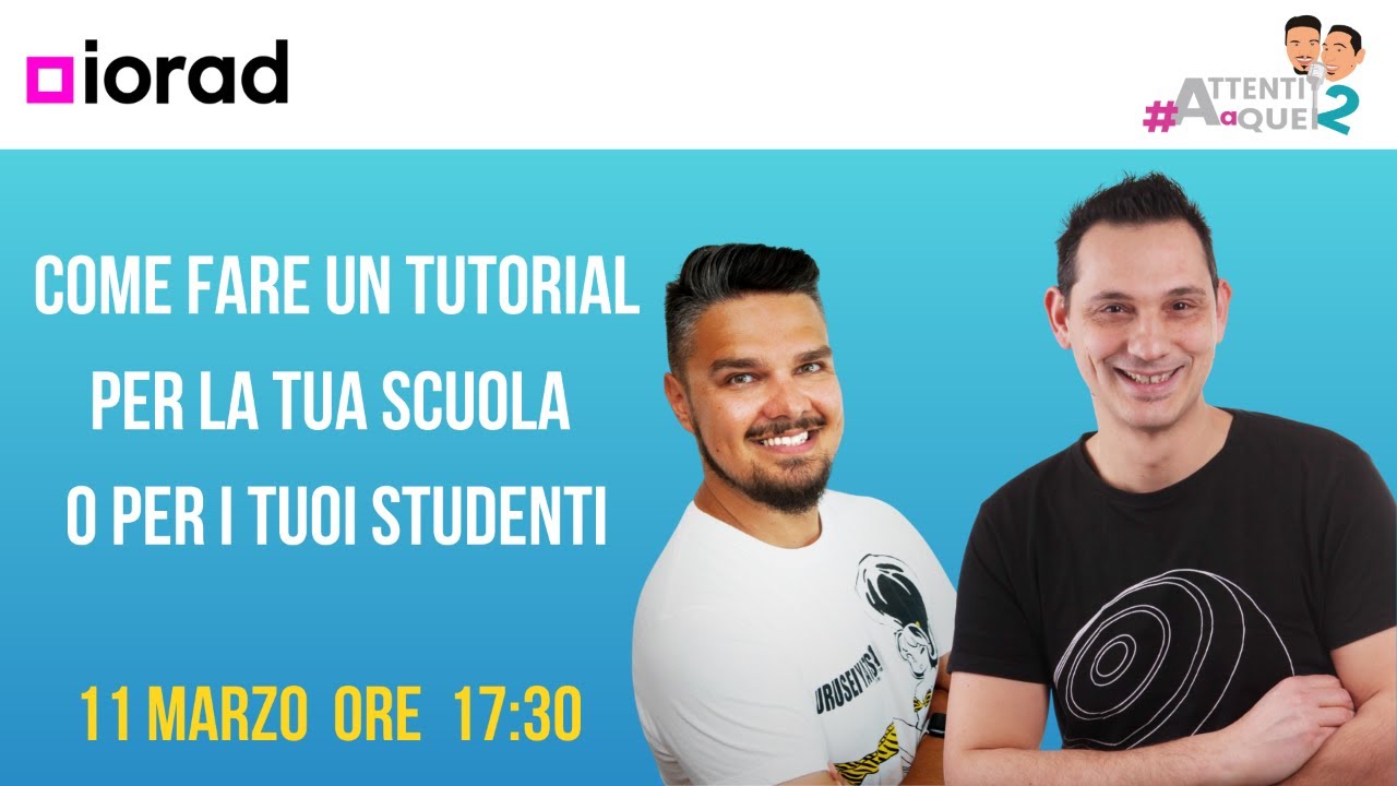 Con Iorad realizza tutorial e guide per la scuola in pochi secondi [Attenti a quei 2]