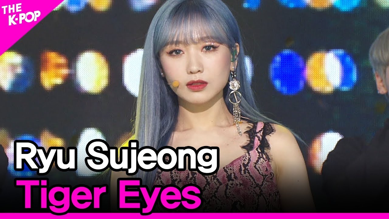 Ryu Sujeong, Tiger Eyes (류수정, Tiger Eyes) [THE SHOW 200526]