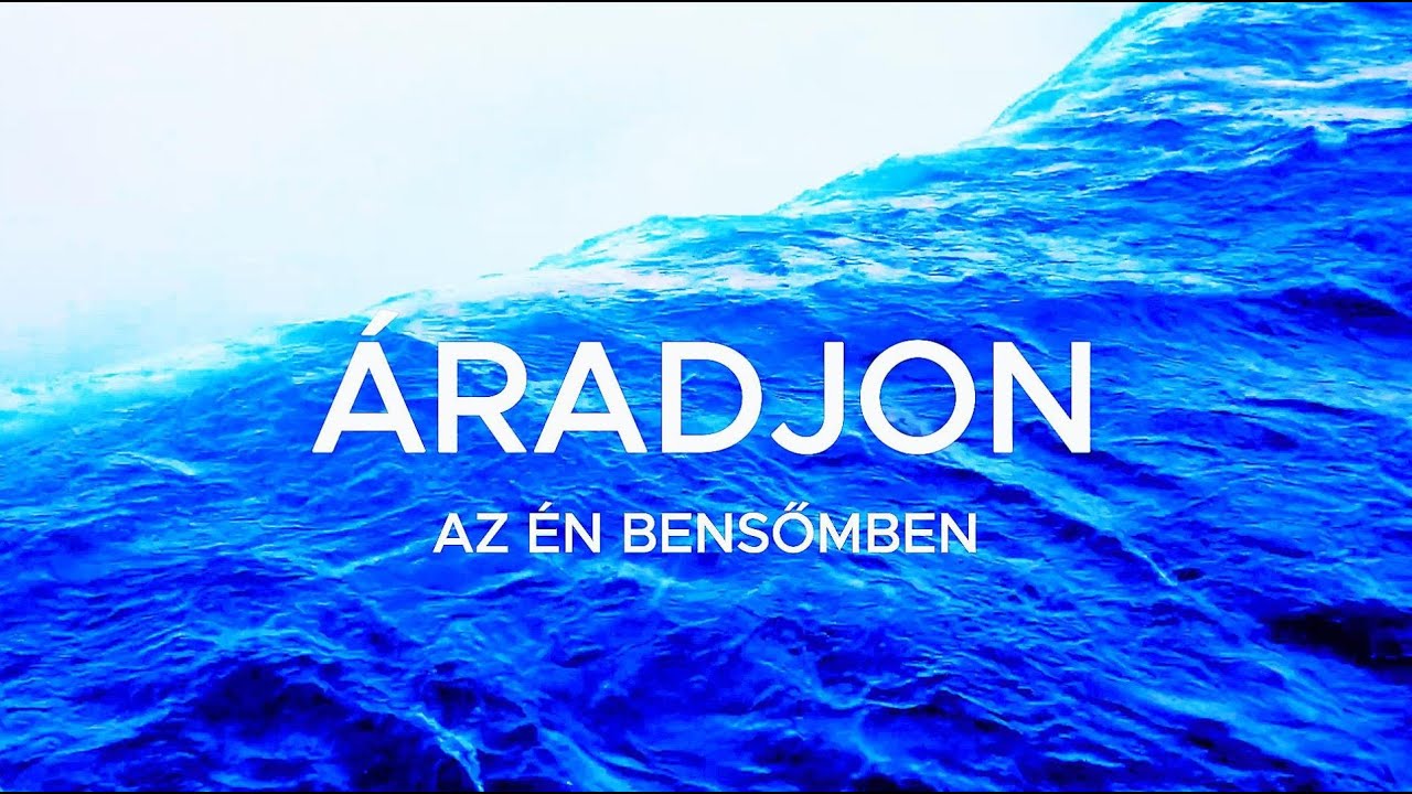 ÁRADJON - AZ ÉN BENSŐMBEN