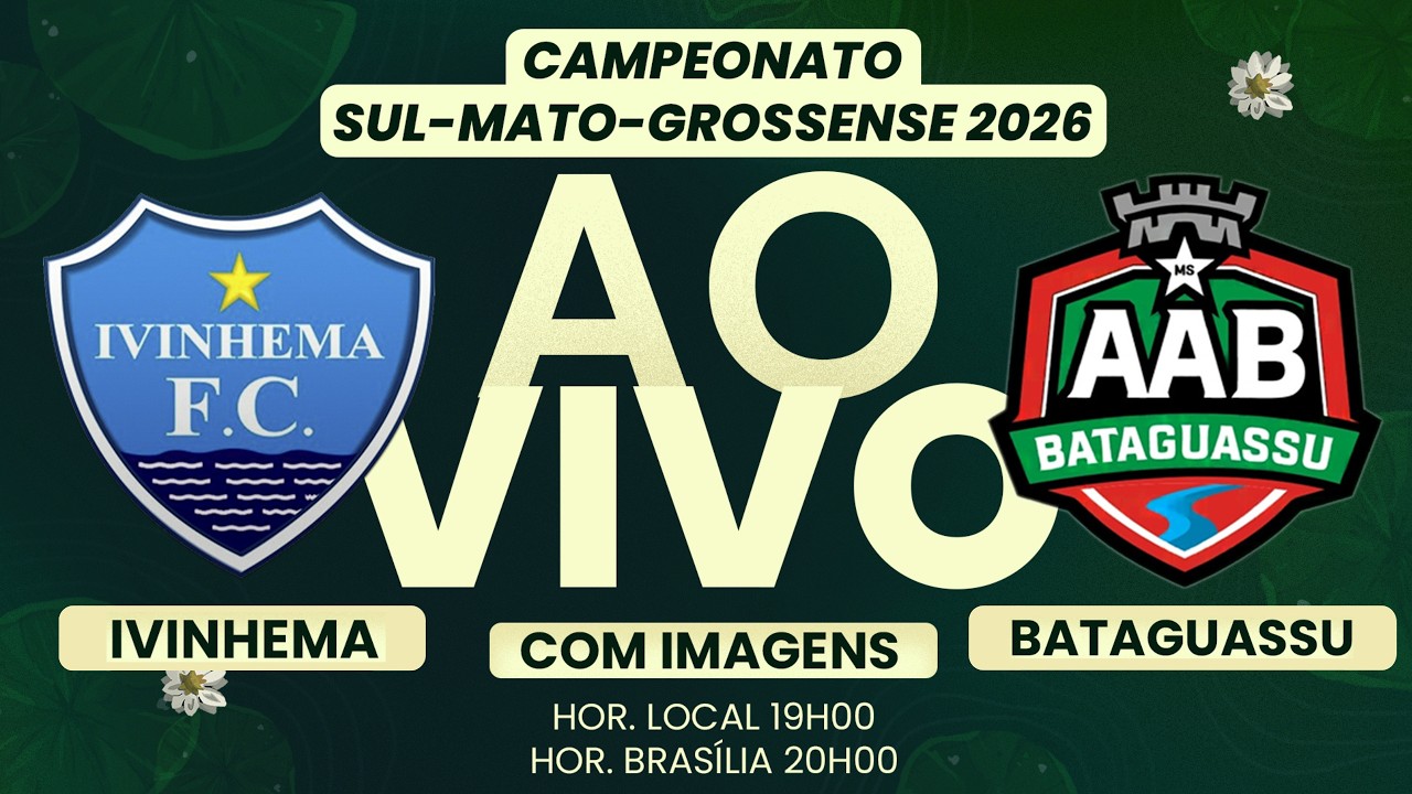 🔴 AO VIVO COM IMAGENS | ⚽ IVINHEMA x BATAGUASSU | VALE VAGA NA SEMIFINAL DO MS 2026!