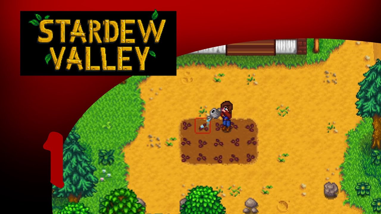 Stardew Valley Playthrough - Let's Play # 1