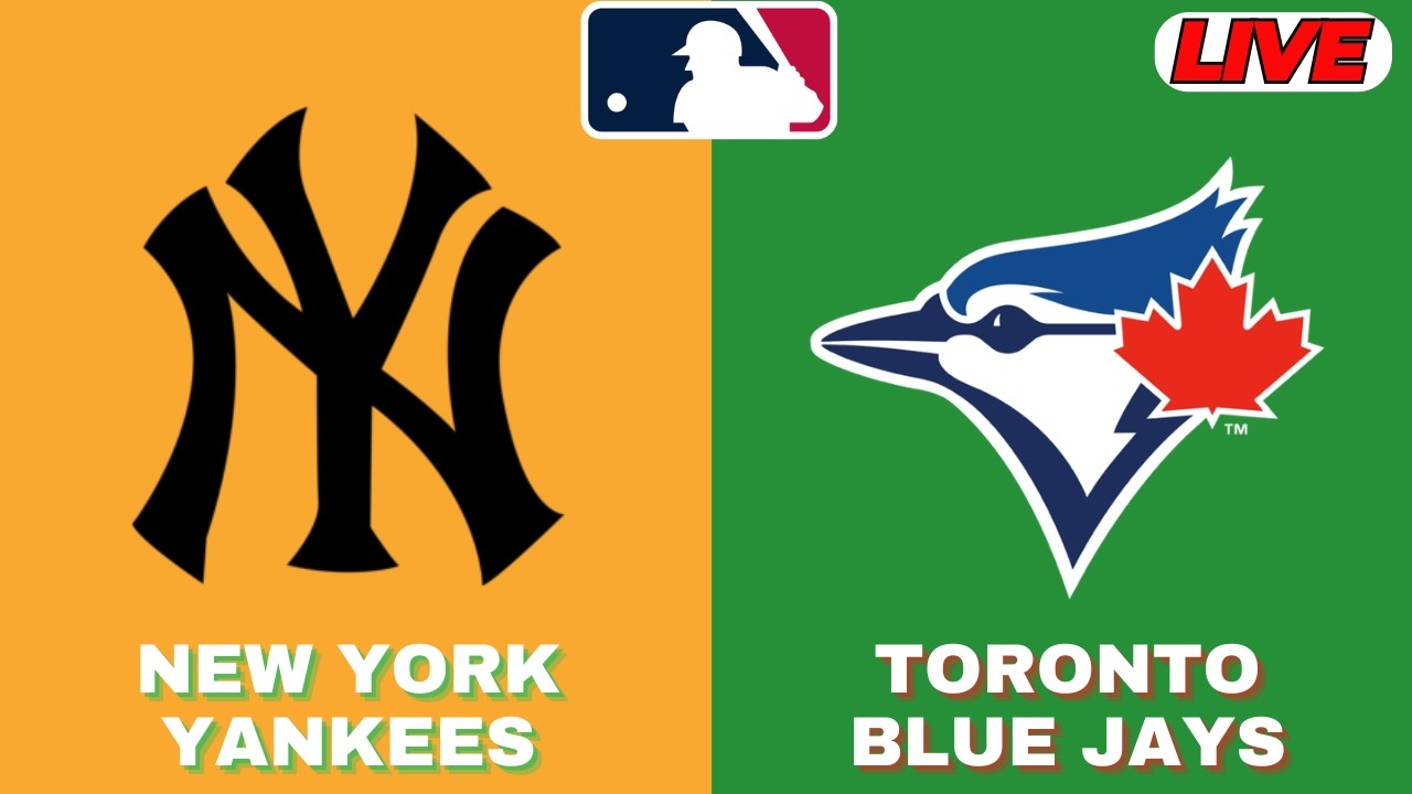🔴LIVE : New York Yankees Vs Toronto Blue Jays | MLB 2026 | MLB Live Baseball Score