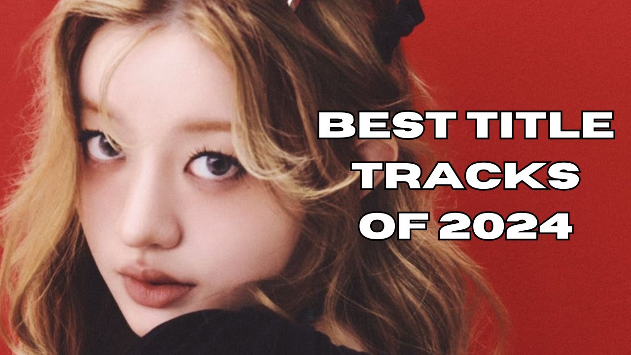 the BEST kpop songs of 2024