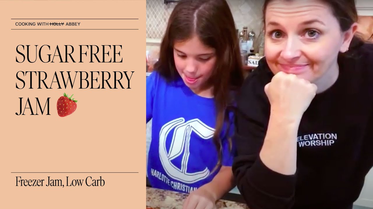 Sugar-Free Strawberry Freezer Jam | Cooking with Holly