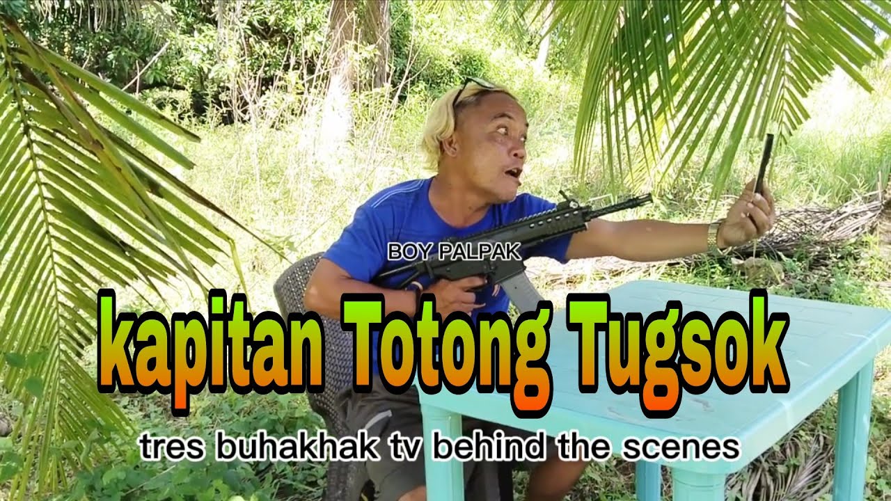 Kapitan Totong Tugsok w/ @tresb.official @TresBuhakhakTV @totongtugsoktv6218 