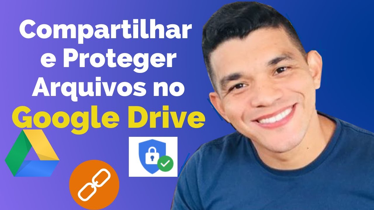 Como Compartilhar e Proteger Arquivos no Google Drive em 2023 Tutorial passo a passo