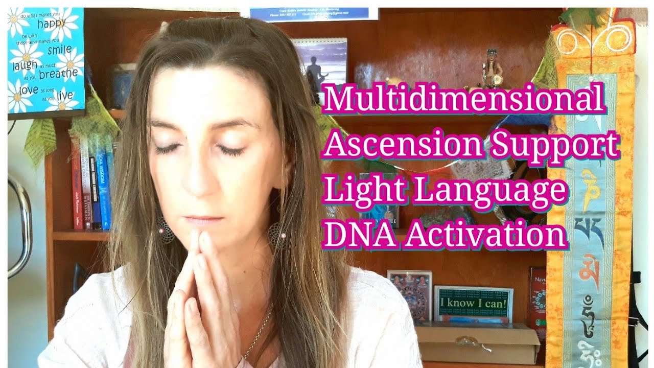 New Year Multidimensional Ascension Support: Light Language DNA Activation, Tracy Radley