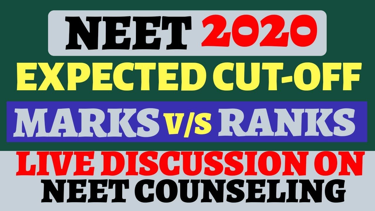 Neet Marks VS  Rank/NEET RANK Prediction 2020l Live Discussion On Neet UG  Counseling 2020