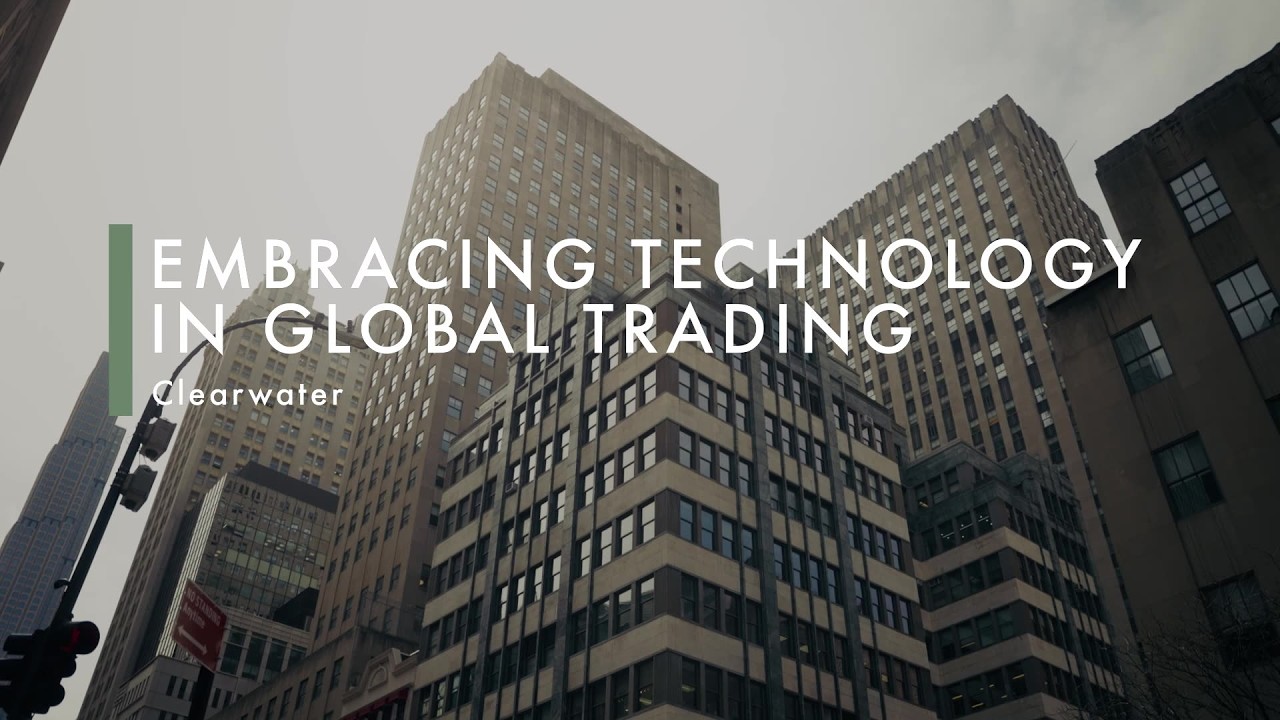 Embracing technology in global trading | Clearwater Analytics | The Confidence Dividend