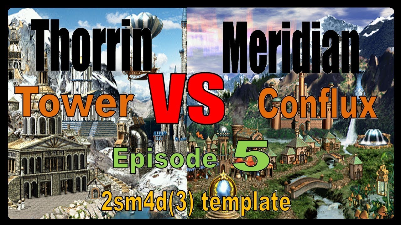 Thorrin(Tower) vs Meridian(Conflux) Part [5 of ?]