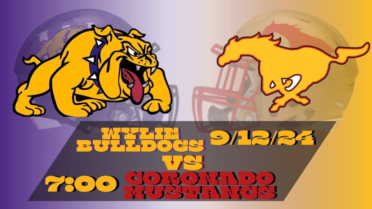 Wylie Bulldogs Vs. Lubbock Coronado 09/12/24 #Football