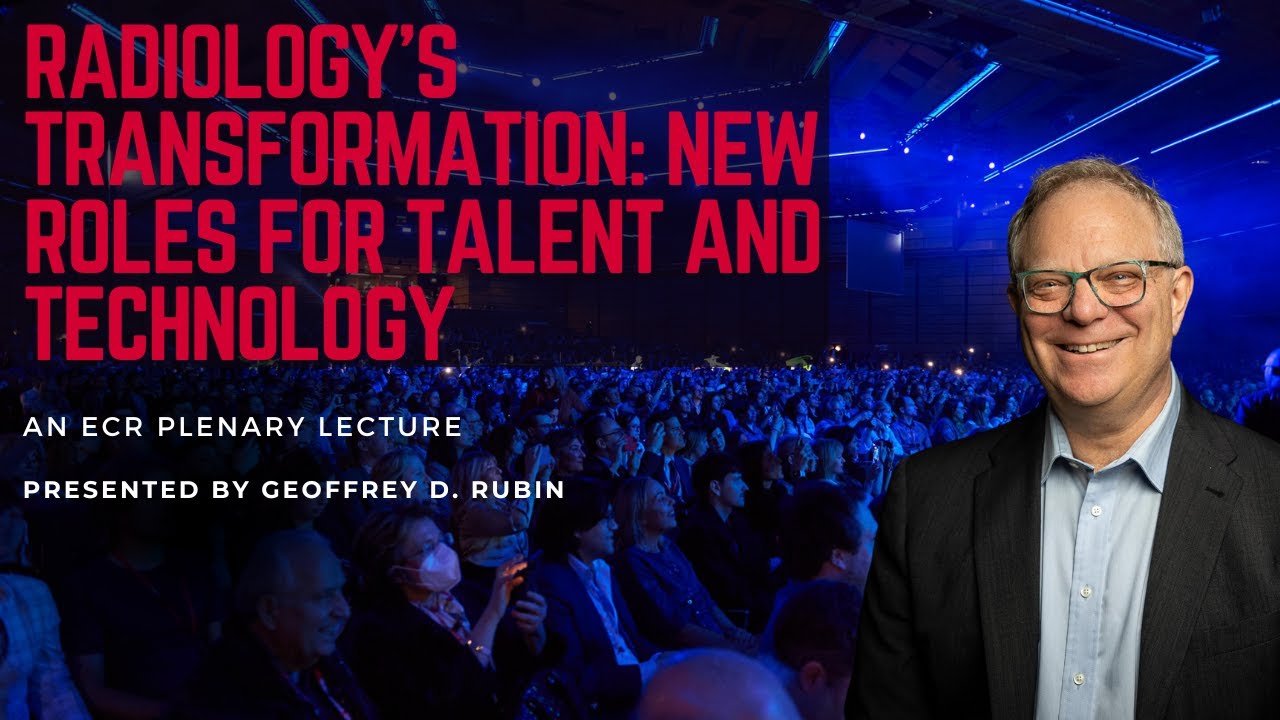 Radiology's transformation: new roles for talent and technology
