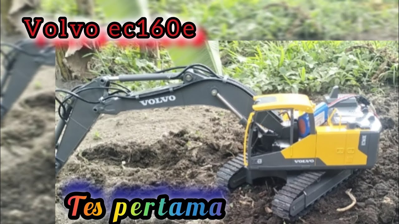 Volvo EC160E RC Excavator: Pertama Kali Mencoba