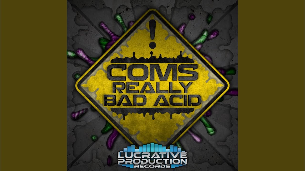 Really Bad Acid (Original Mix)