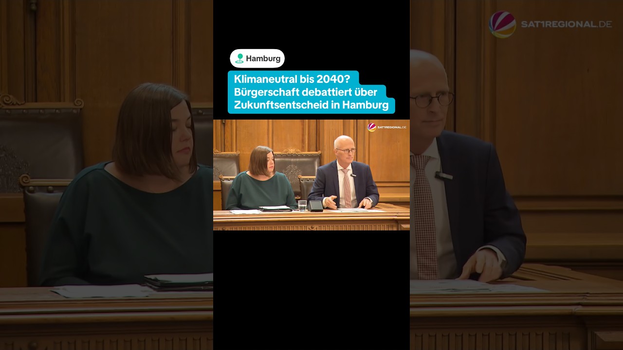 Klimaneutral bis 2040? B&uuml;rgerschaft debattiert &uuml;ber Zukunftsentscheid in Hamburg