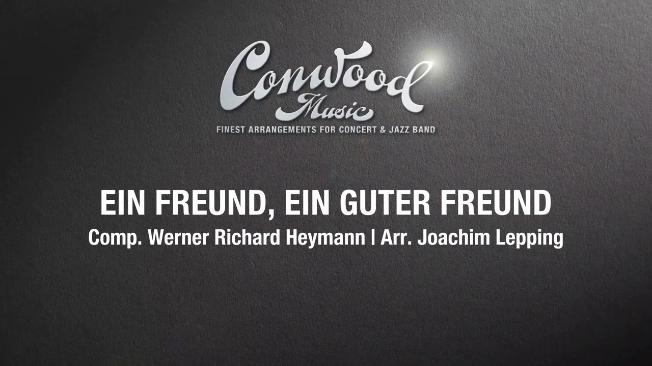 Ein Freund, ein guter Freund (Instrumental-Arrangement)
