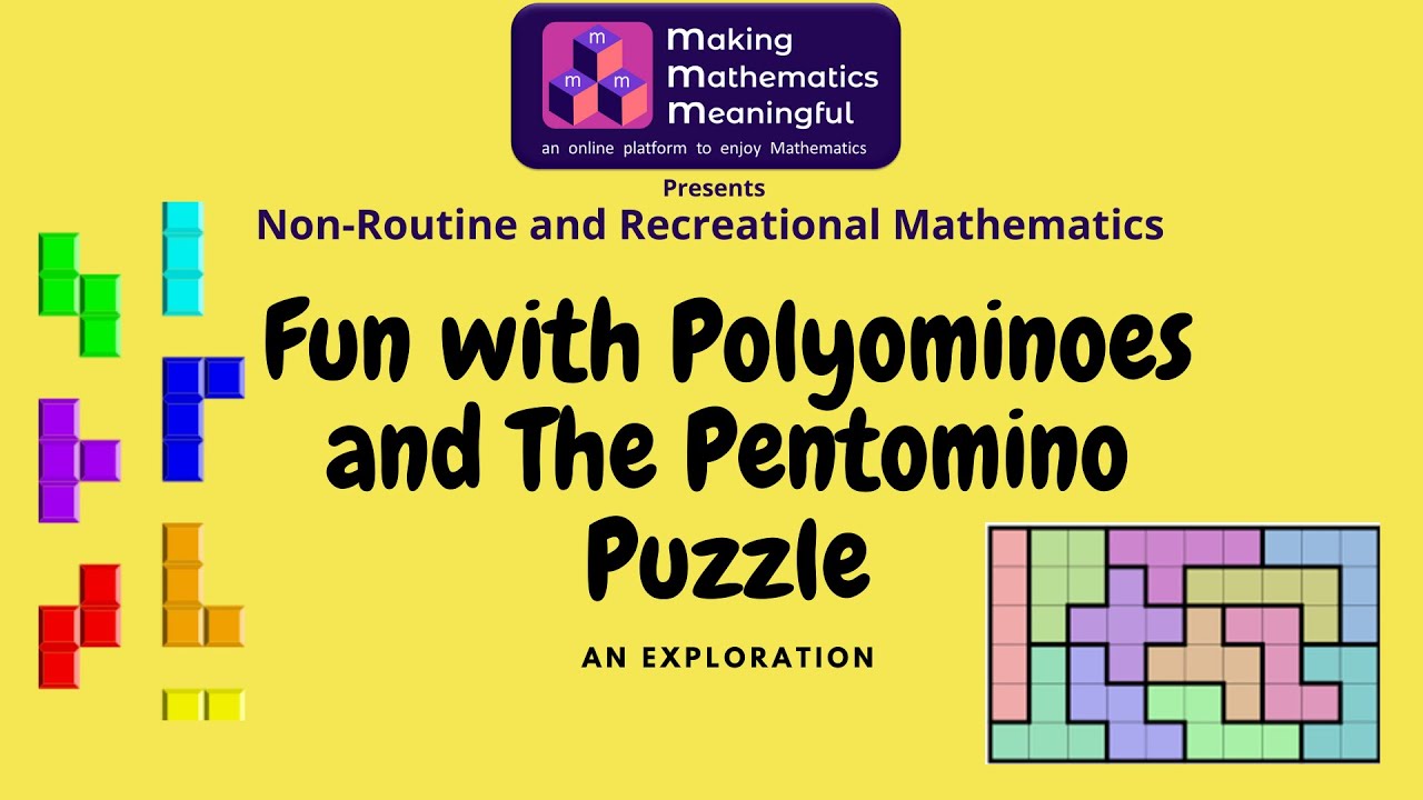 Fun with Polyominoes and The Pentomino Puzzle - An Exploration