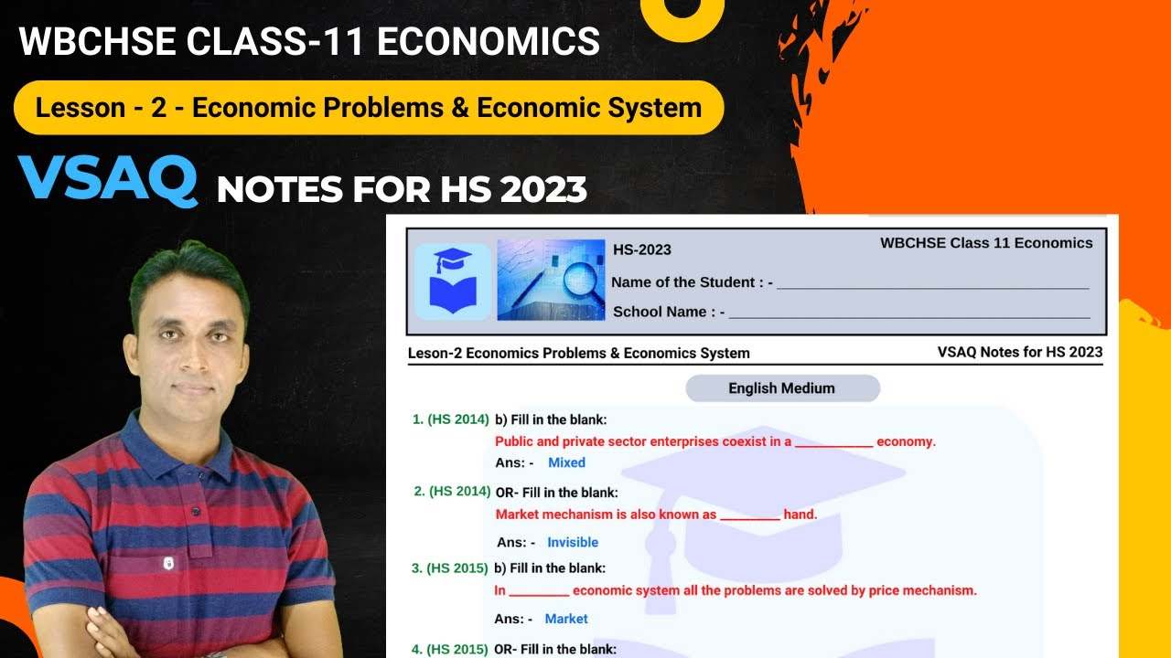 11 Economics Lesson-2 VSAQ Notes for HS 2023 | Economic Problems & Economic System | WBCHSE | MM Sir