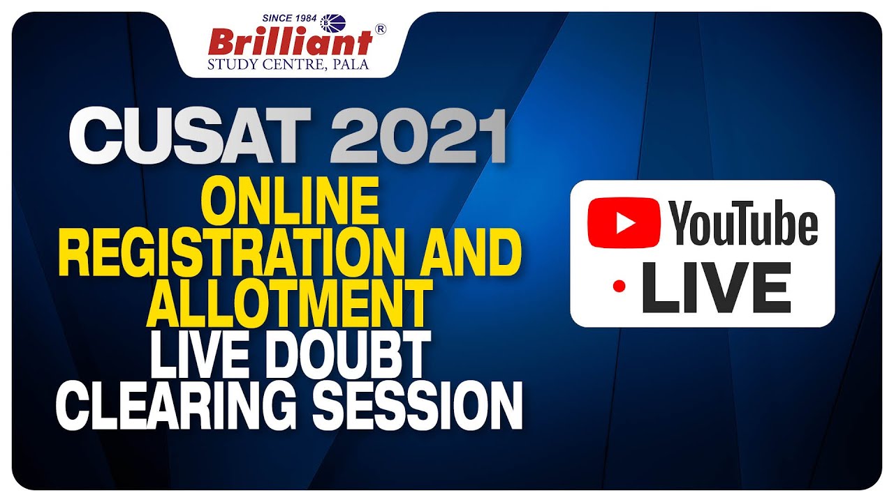 CUSAT 2021 | Online Registration and Allotment | Live Doubt Clearing Session