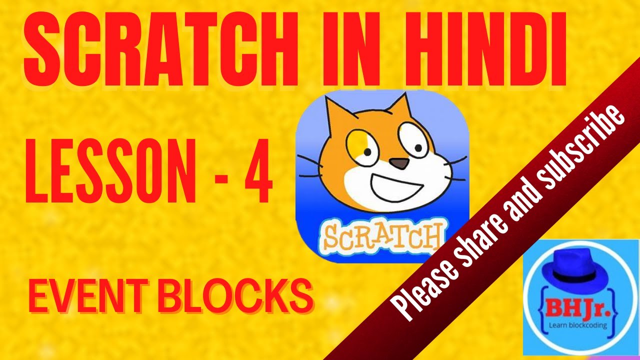scratch coding lesson 4 event blocks #scratch coding #eventblock#bluehatjr
