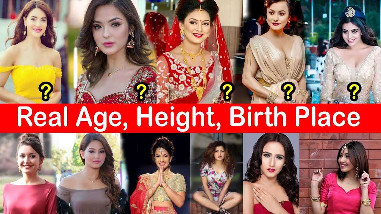 Real Age, Height, Birth Place Of Nepali Actress / नेपाली नायिकाहरु कस्को उमेर कति ?