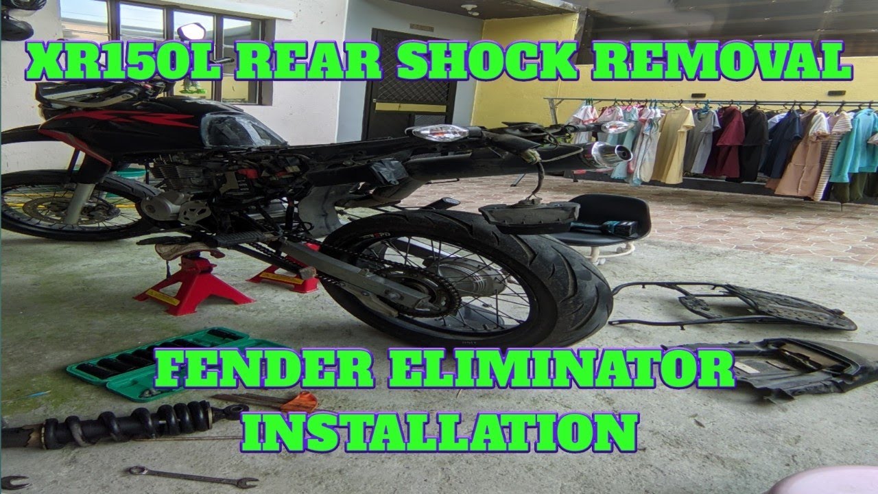 XR150L REAR SHOCK REMOVAL | FENDER ELIMINATOR | DIY