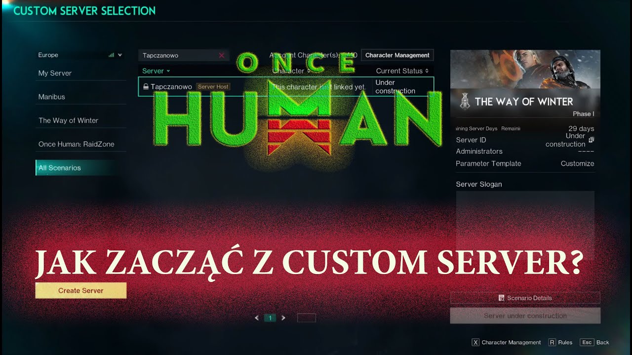 Once Human - Jak zacząć z custom server?