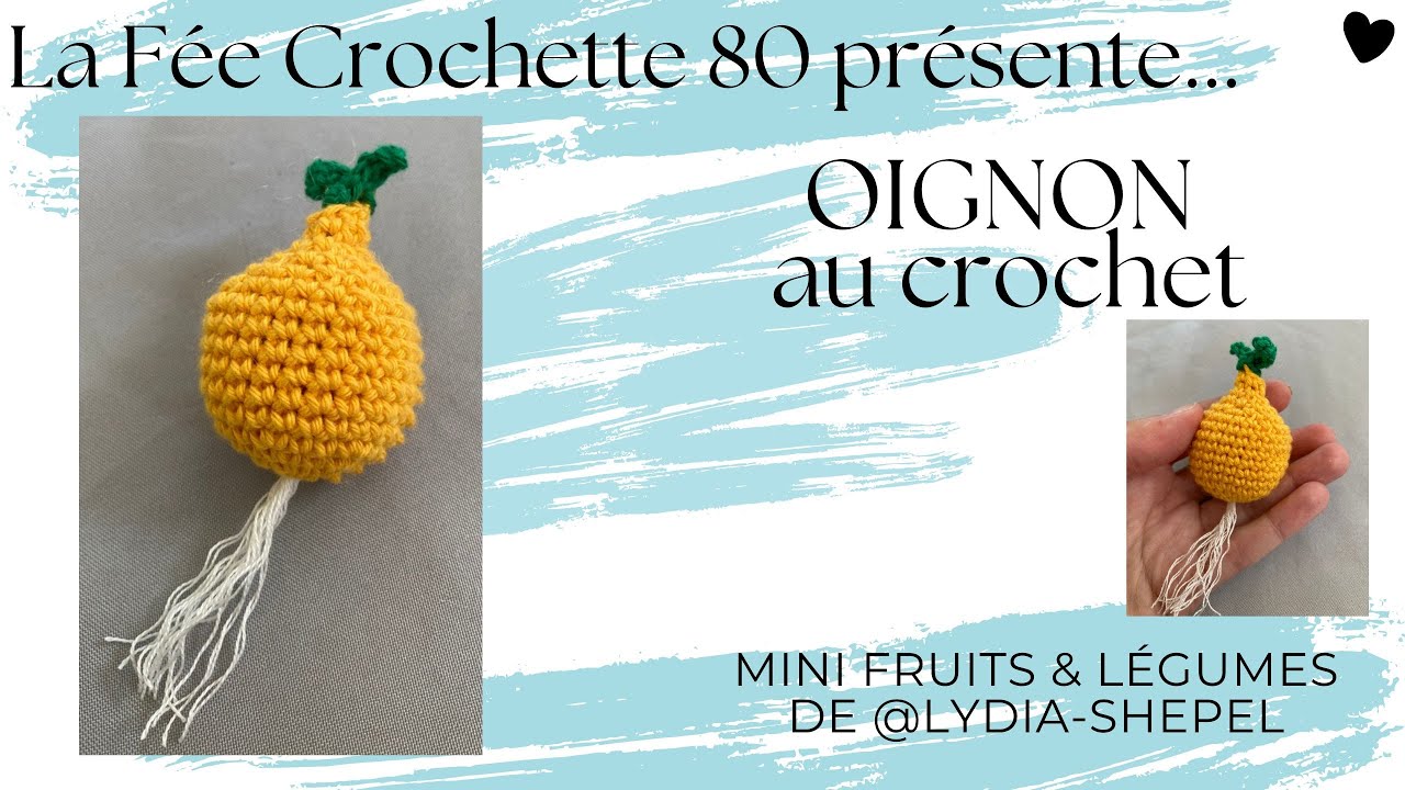 Mini OIGNON au crochet