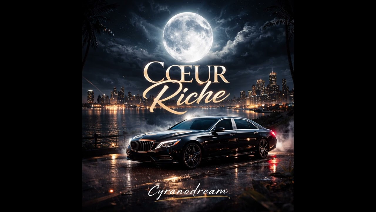 Cyranodream - Cœur Riche