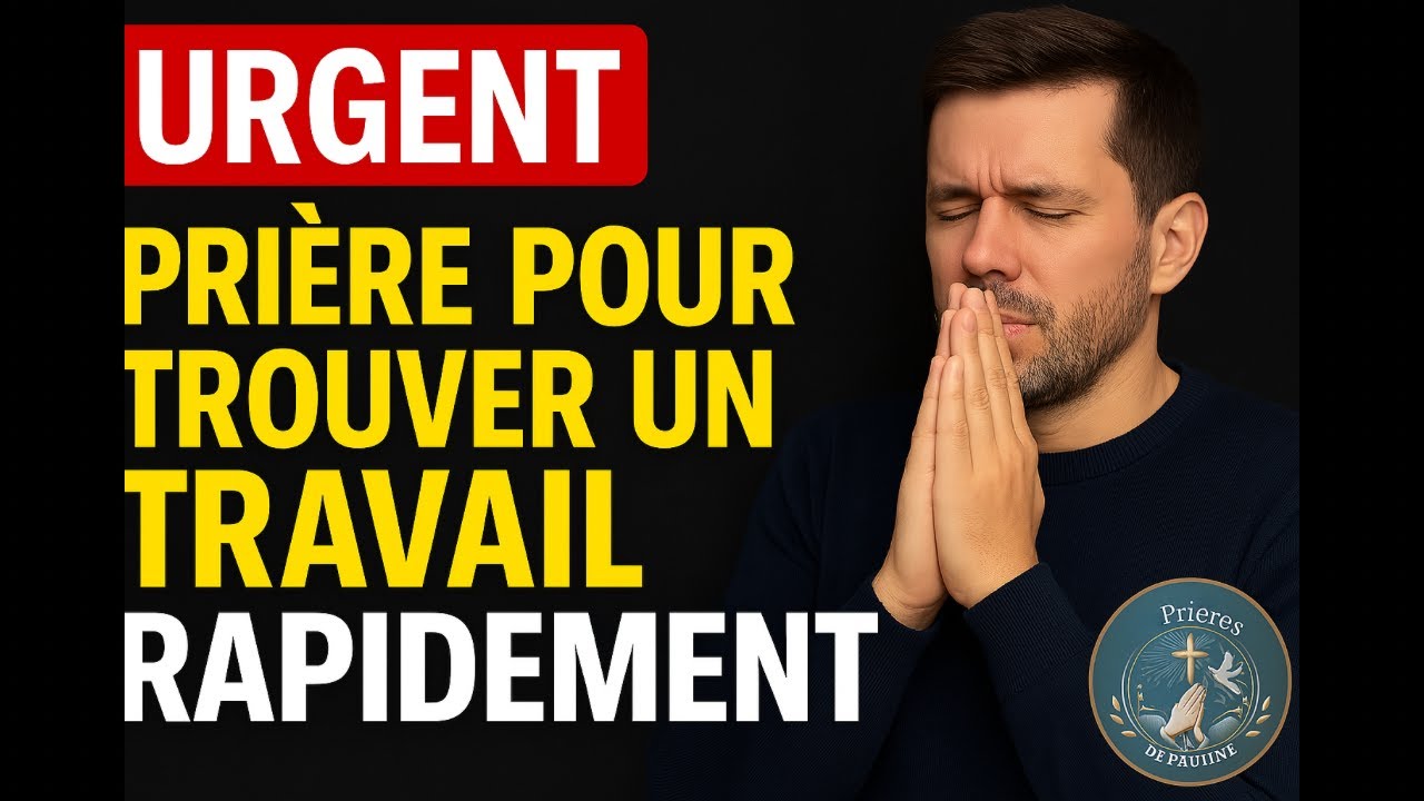 PRIERE POUR TROUVER DU TRAVAIL RAPIDEMENT - OUVERTURE DIVINE - METS TON CV DANS LES MAINS DE DIEU