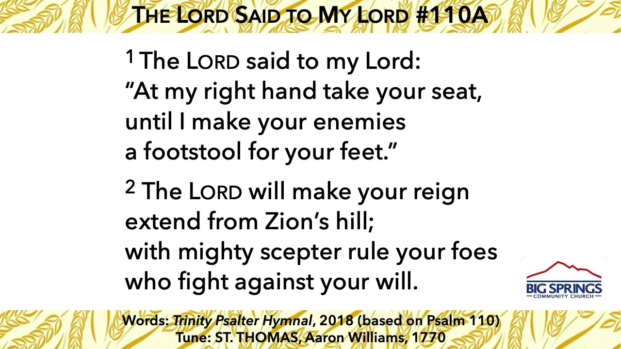The LORD Said to My Lord (Psalm 110)