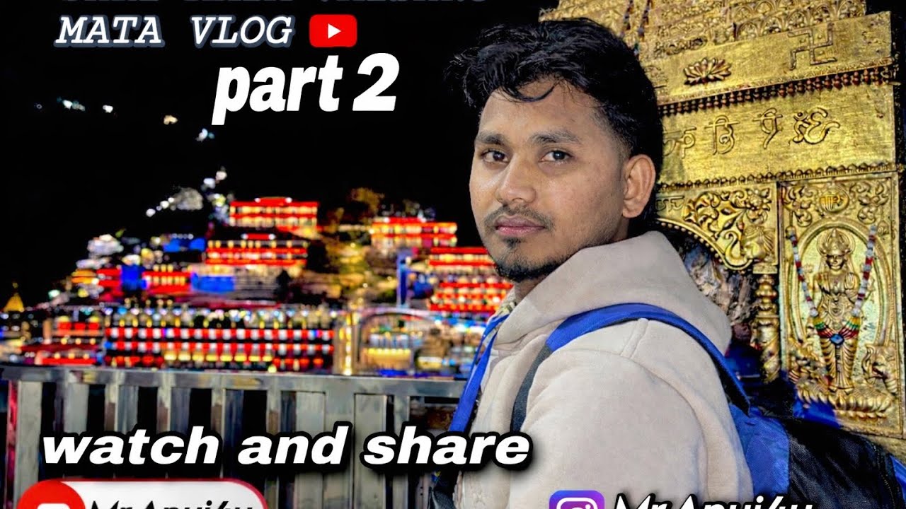 Shri Mata Vaishno Devi Yatra 2026……….❤️🙏Part-2….