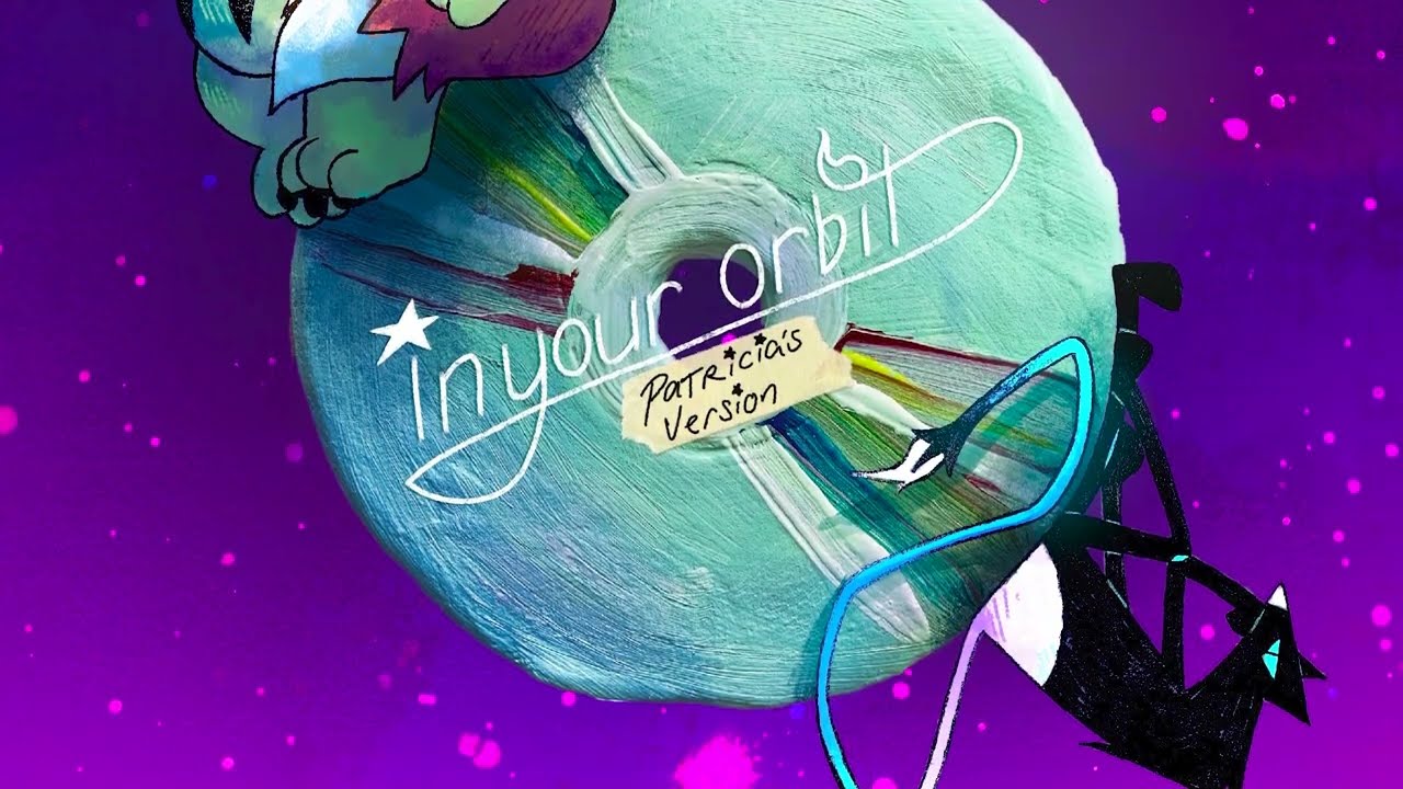 in your orbit (Patricia's Version)