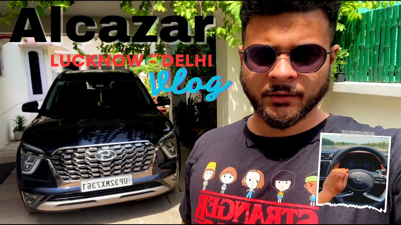 Solo trip VLOG from Lucknow to Delhi. Hyundai Alcazar mileage review.