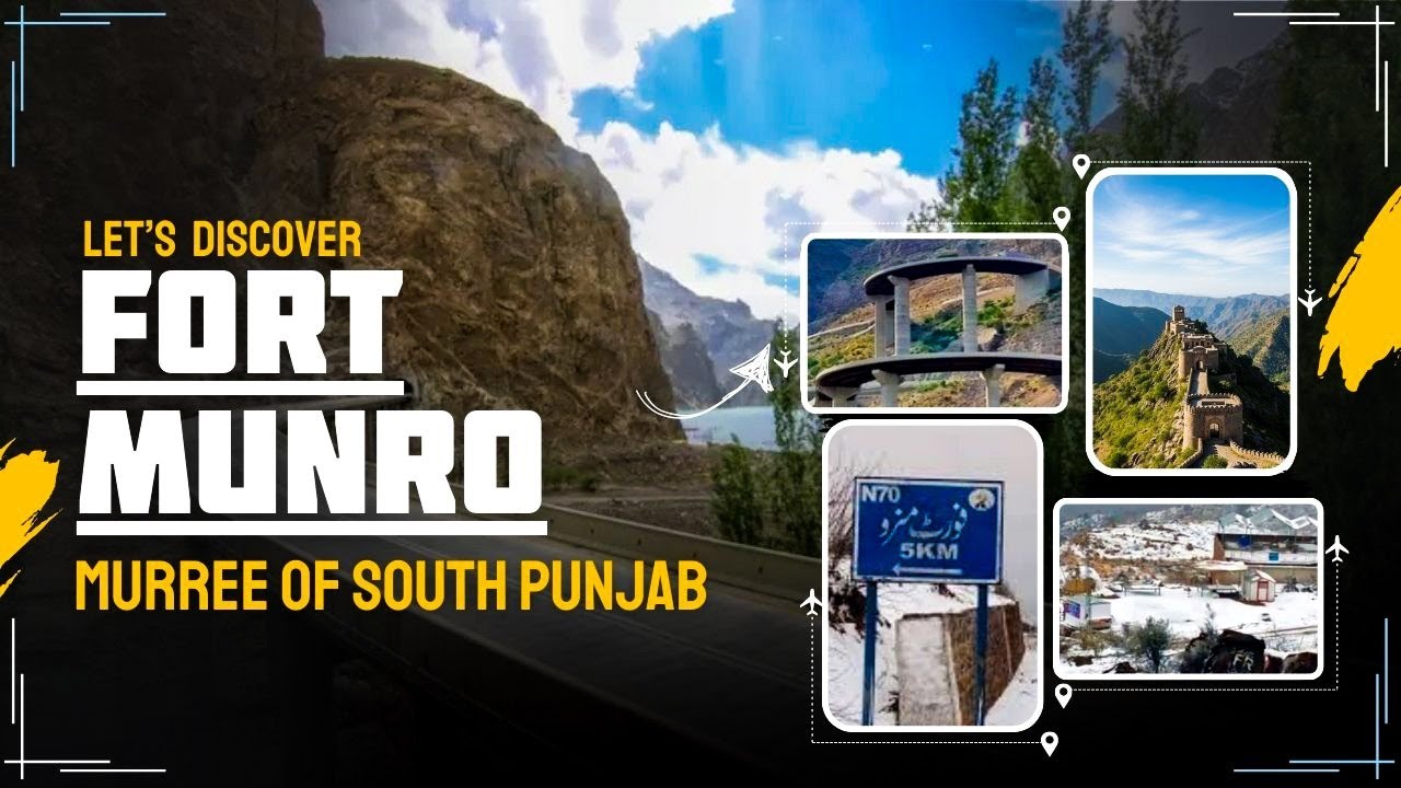 Fort Munro &ndash; The Murree of South Punjab / Documentary of Fort Munro @AAMTravel