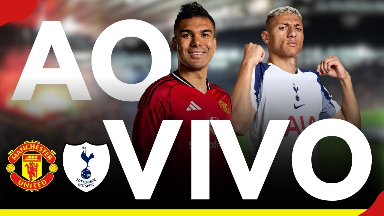 🎥 MANCHESTER UNITED X TOTTENHAM AO VIVO 🔥 PREMIER LEAGUE 2026 DIRETO DE OLD TRAFFORD 🇬🇧⚽